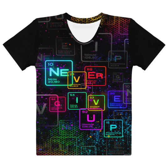 Women's T-shirt Never Give Up