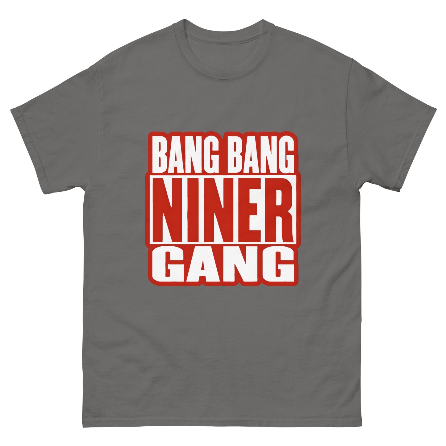 Bang Bang Niner Gang T-Shirt