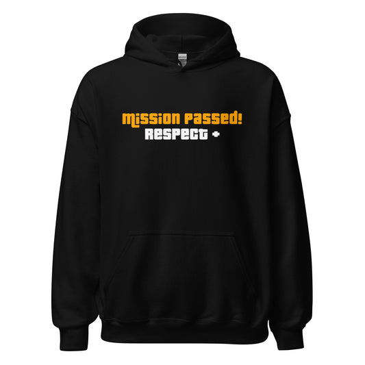 Mission Passed! Repect Unisex Hoodie