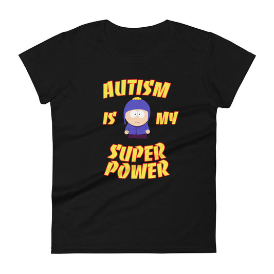 Women's T-shirt My Superpower