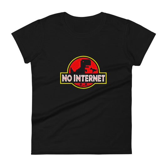 Women's T-shirt No Internet