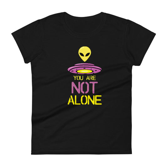 Women's T-shirt You Are Not Alone