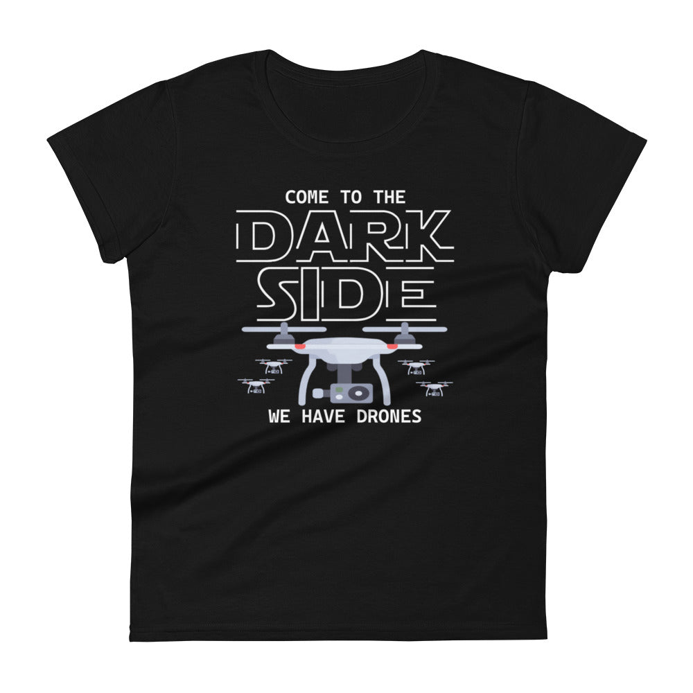 Women's T-shirt Come To The Dark Side